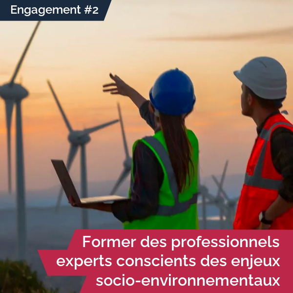 Former des professionnels experts conscients des enjeux socio-environnementaux
