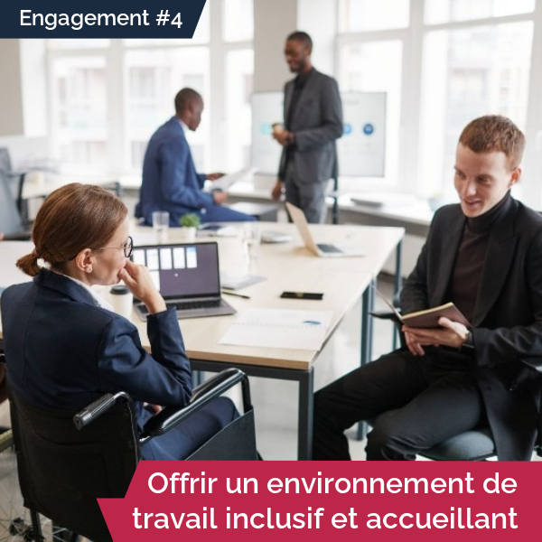 Offrir un environnement de travail inclusif et accueillant